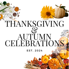 Collection image for: For Thanksgiving & Autumn Celebrations